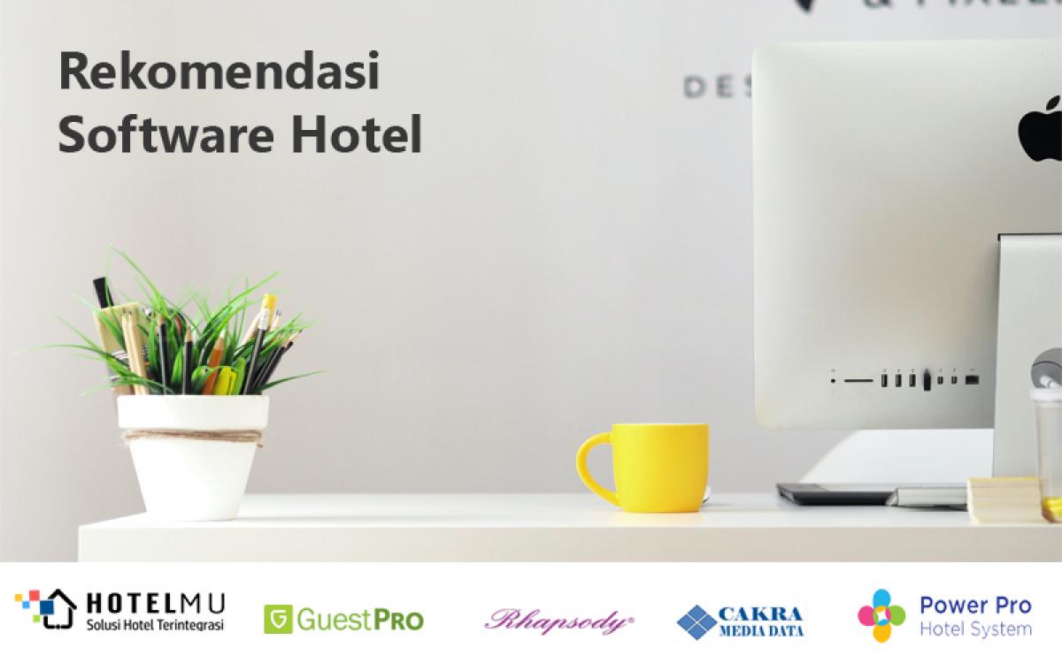 7 Rekomendasi Software Hotel Terbaik di Indonesia