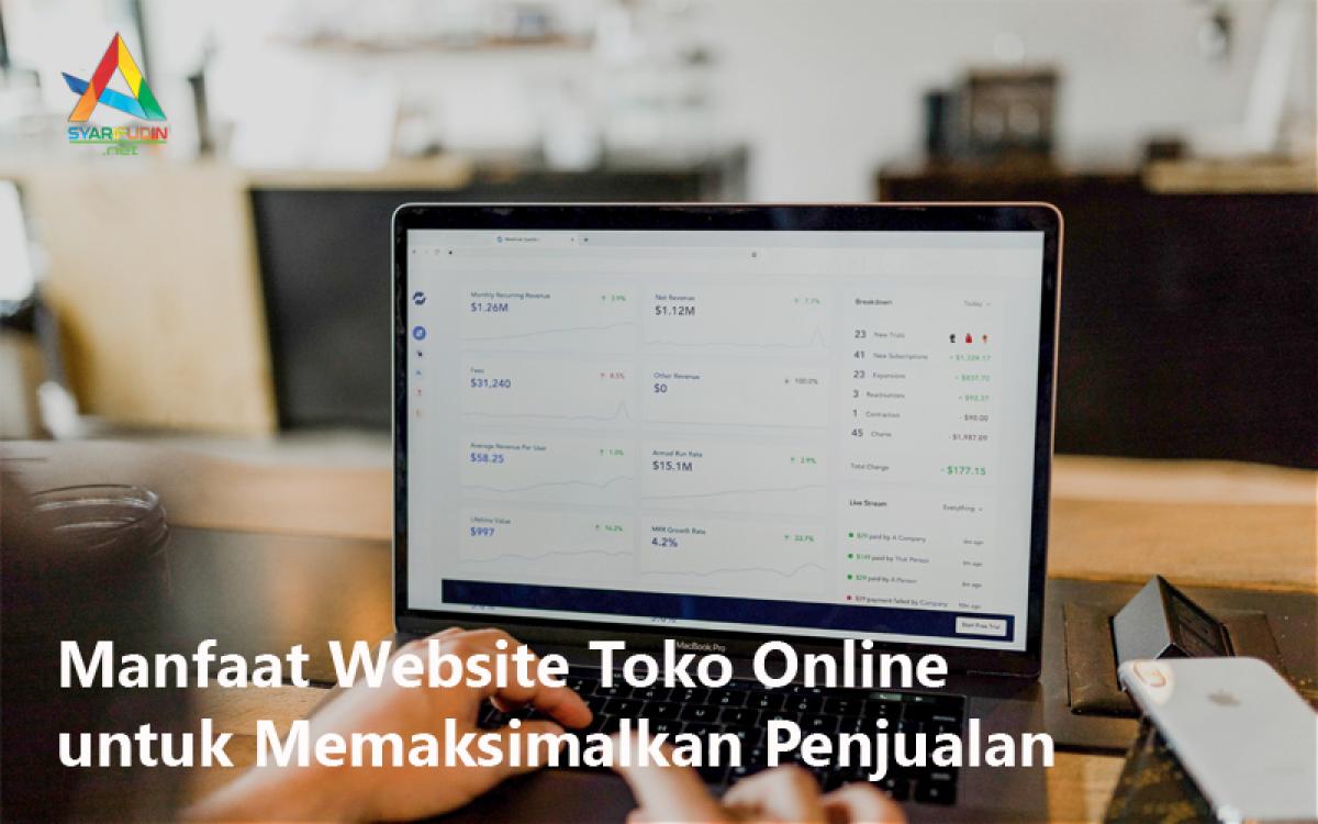 Manfaat Website Toko Online untuk Penjualan