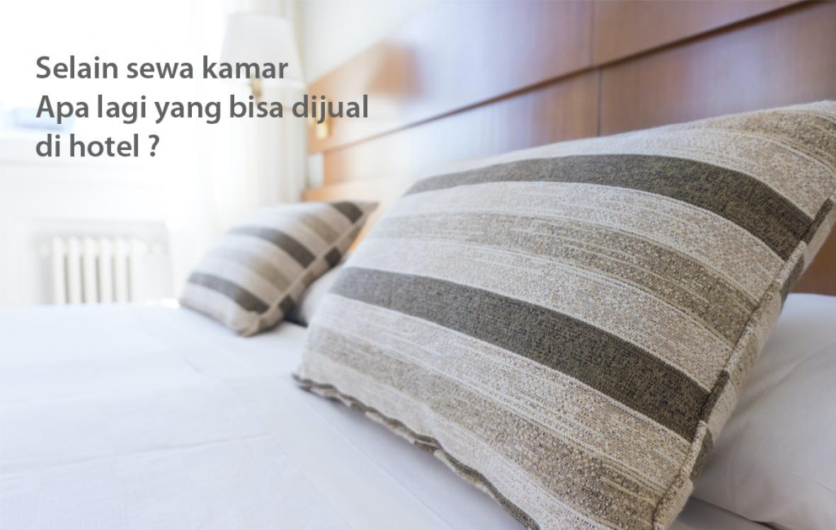 Peluang Bisnis Hotel Selain Sewa Kamar