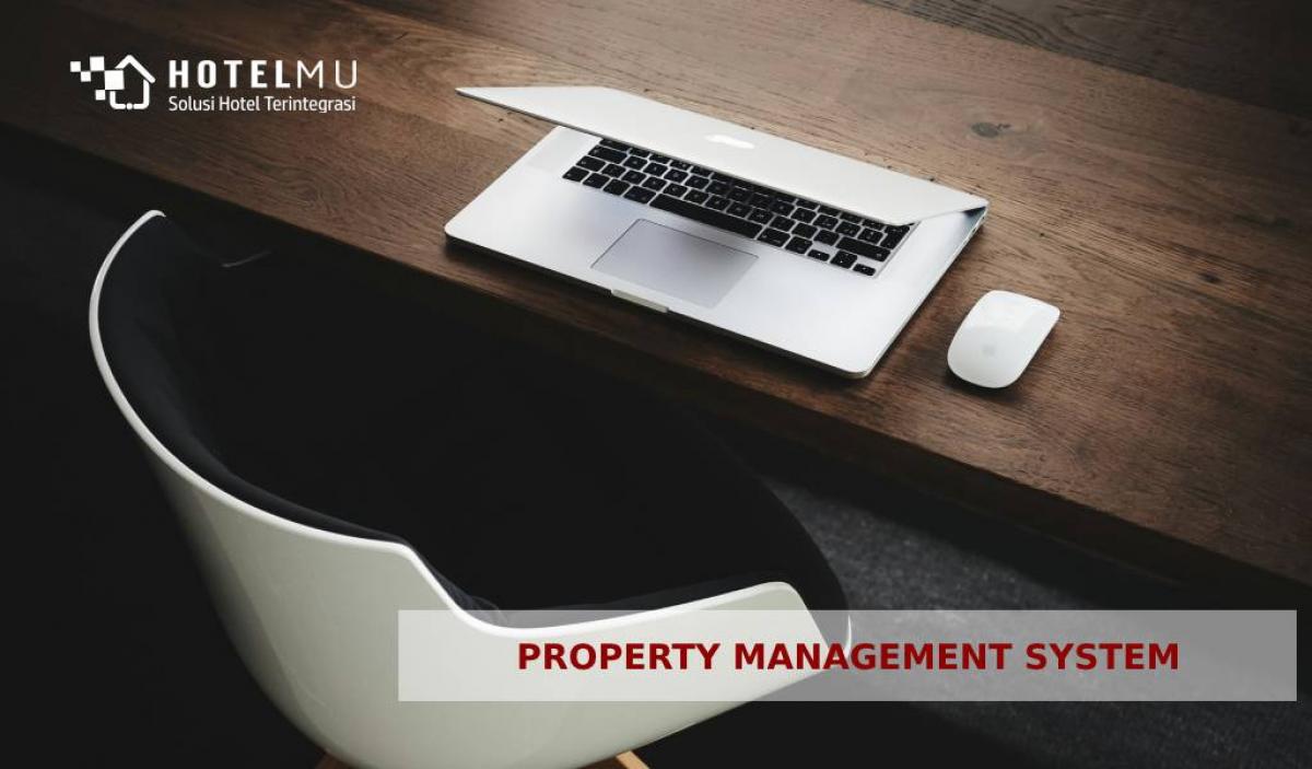 5 Rekomendasi Property Management System Terbaik di Indonesia